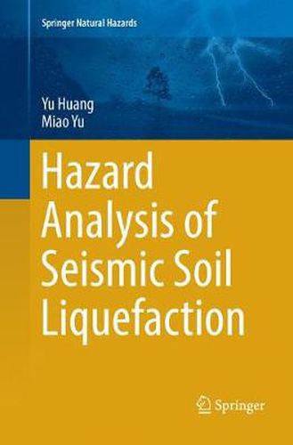 Cover image for Hazard Analysis of Seismic Soil Liquefaction