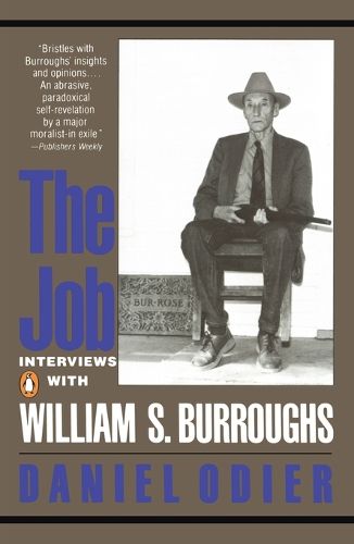 Cover image for The Job: Interviews with William S. Burroughs