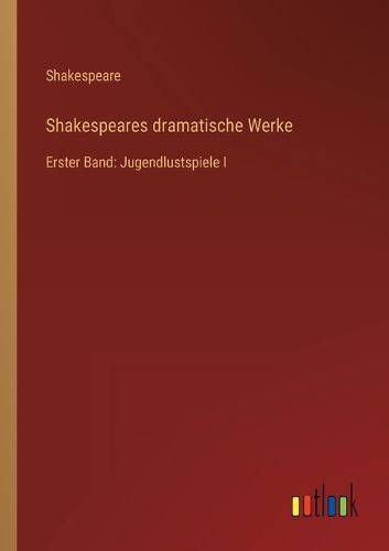 Cover image for Shakespeares dramatische Werke