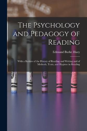 Cover image for The Psychology and Pedagogy of Reading