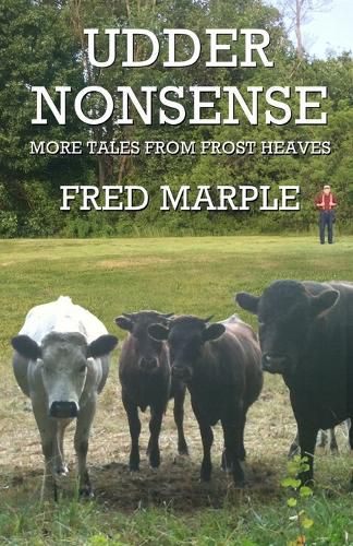 Cover image for Udder Nonsense - More Tales from Frost Heaves