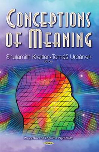 Cover image for Conceptions of Meaning