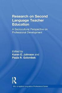 Cover image for Research on Second Language Teacher Education: A Sociocultural Perspective on Professional Development