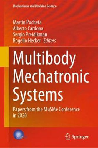 Cover image for Multibody Mechatronic Systems: Papers from the MuSMe Conference in 2020