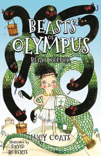 Cover image for Beasts of Olympus 1: Beast Keeper: Book 1