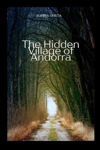 Cover image for The Hidden Village of Andorra