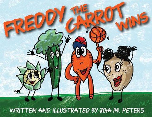 Cover image for Freddy the Carrot Wins