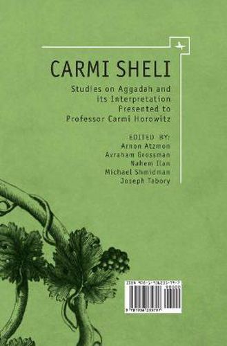 Cover image for Carmi Sheli: Studies on Aggadah and its Interpretation Presented to Professor Carmi Horowitz