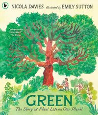 Cover image for Green: The Story of Plant Life on Our Planet