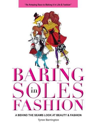 Cover image for Baring Soles in Fashion: A Behind the Seams Look at Beauty & Fashion