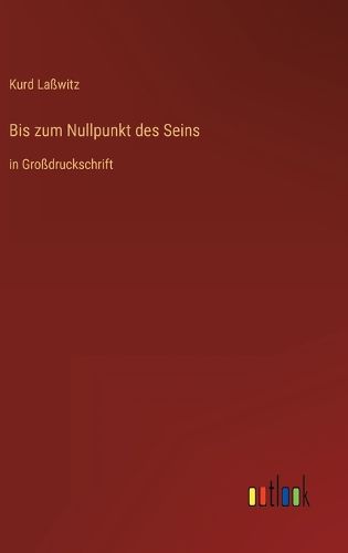 Cover image for Bis zum Nullpunkt des Seins