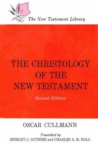 Cover image for The Christology of the New Testament