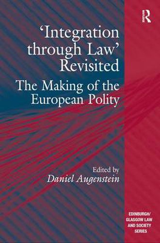 Cover image for 'Integration through Law' Revisited: The Making of the European Polity