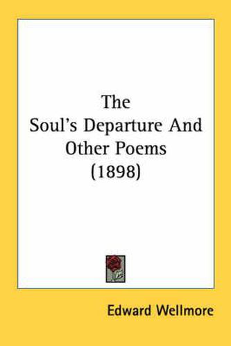 Cover image for The Soul's Departure and Other Poems (1898)