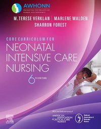 Cover image for Core Curriculum for Neonatal Intensive Care Nursing