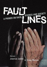 Cover image for Fault Lines: A Primer on Race, Science and Society