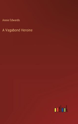 A Vagabond Heroine