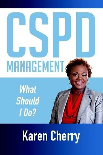 Cover image for CSPD Management "What Should I Do?"