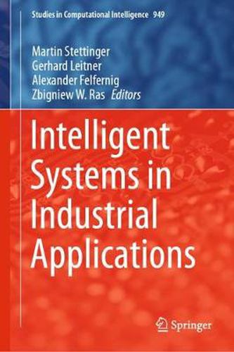 Cover image for Intelligent Systems in Industrial Applications