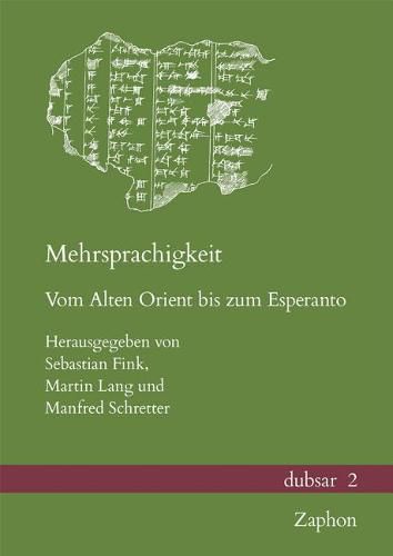 Cover image for Mehrsprachigkeit: Vom Alten Orient Bis Zum Esperanto