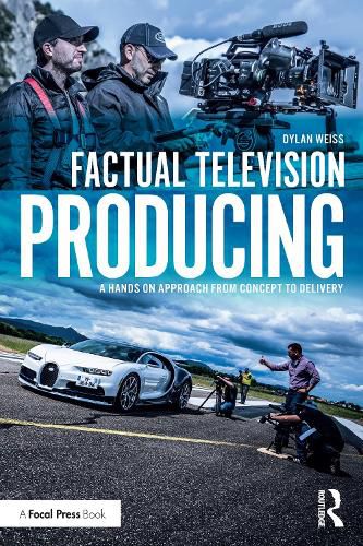 Cover image for Factual Television Producing: A Hands On Approach From Concept to Delivery