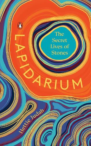 Cover image for Lapidarium: The Secret Lives of Stones