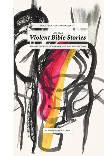Cover image for Let's Read Violent Bible Stories