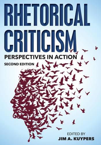 Rhetorical Criticism: Perspectives in Action