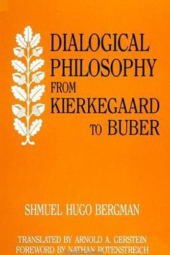 Cover image for Dialogical Philosophy from Kierkegaard to Buber