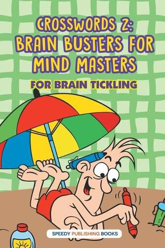 Cover image for Crosswords 2: Brain Busters For Mind Masters