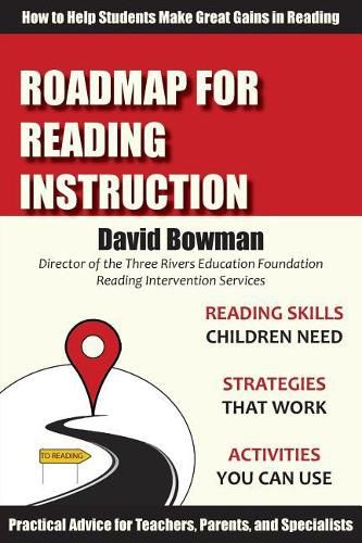 Cover image for Roadmap for Reading Instruction: How to Help Students Make Great Gains in Reading