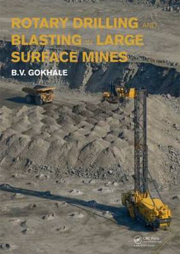 Cover image for Rotary Drilling and Blasting in Large Surface Mines