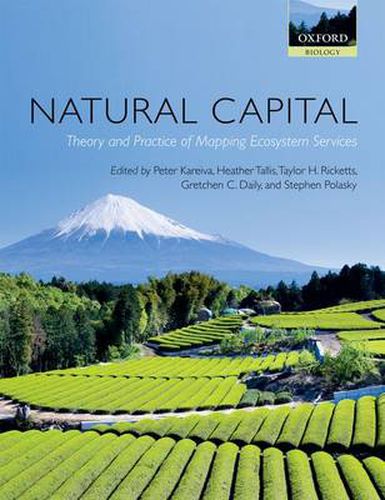 Natural Capital: Theory and Practice of Mapping Ecosystem Services