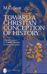 Cover image for Toward a Christian Conception of History