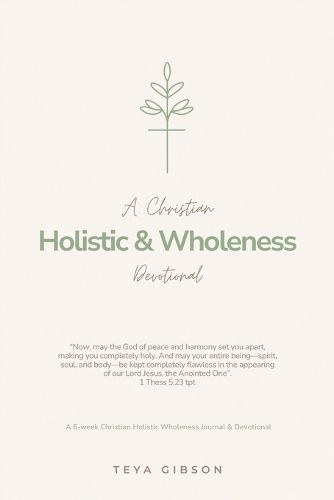 Cover image for A Christian Holistic & Wholeness Devotional