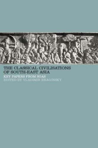 Classical Civilizations of South-East Asia