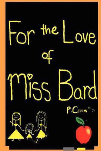 Cover image for For the Love of Miss Bard