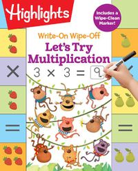 Cover image for Write-On Wipe-Off Let's Try Multiplication