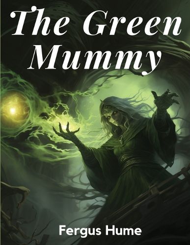 Cover image for The Green Mummy