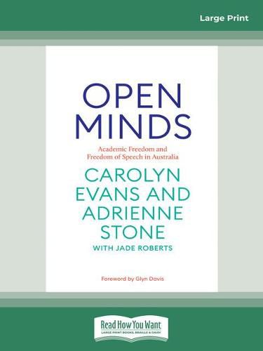 Cover image for Open Minds: Academic freedom and freedom of speech in Australia