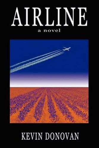 Cover image for Airline: A Novel