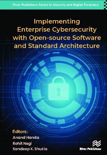 Cover image for Implementing Enterprise Cybersecurity with Open-source Software and Standard Architecture