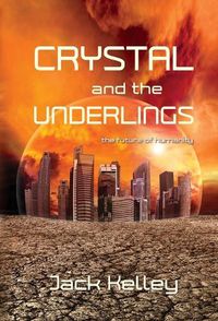 Cover image for Crystal and the Underlings