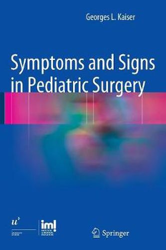 Cover image for Symptoms and Signs in Pediatric Surgery