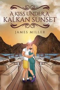 Cover image for A Kiss Under A Kalkan Sunset