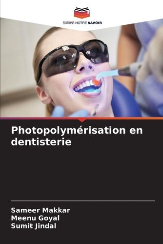 Cover image for Photopolymerisation en dentisterie