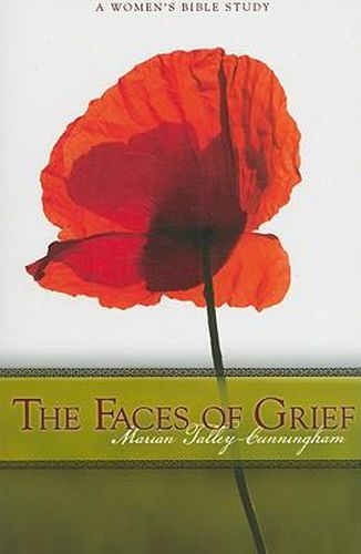 Cover image for The Faces of Grief: A Women's Bible Study
