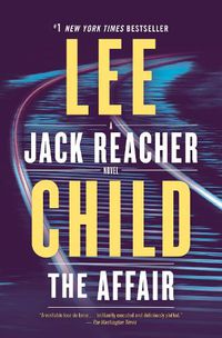 Cover image for The Affair: A Jack Reacher Novel