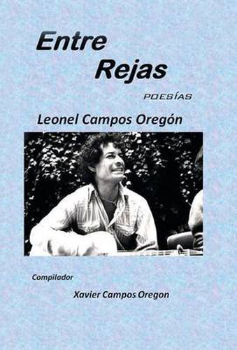 Cover image for Entre rejas: Poesias y remembranzas