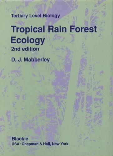 Cover image for Tropical Rain Forest Ecology